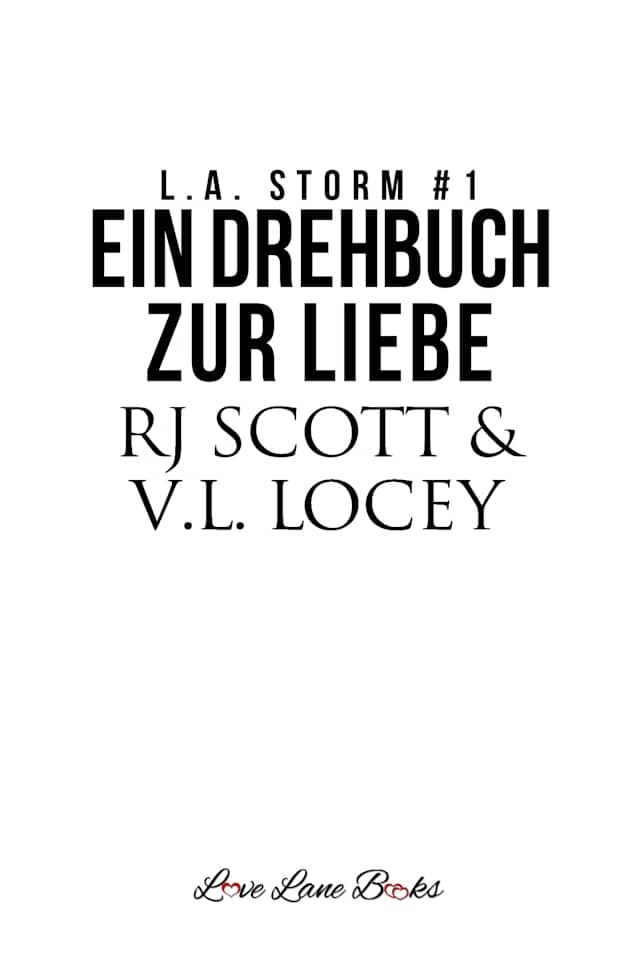 Ein Drehbuch zur Liebe