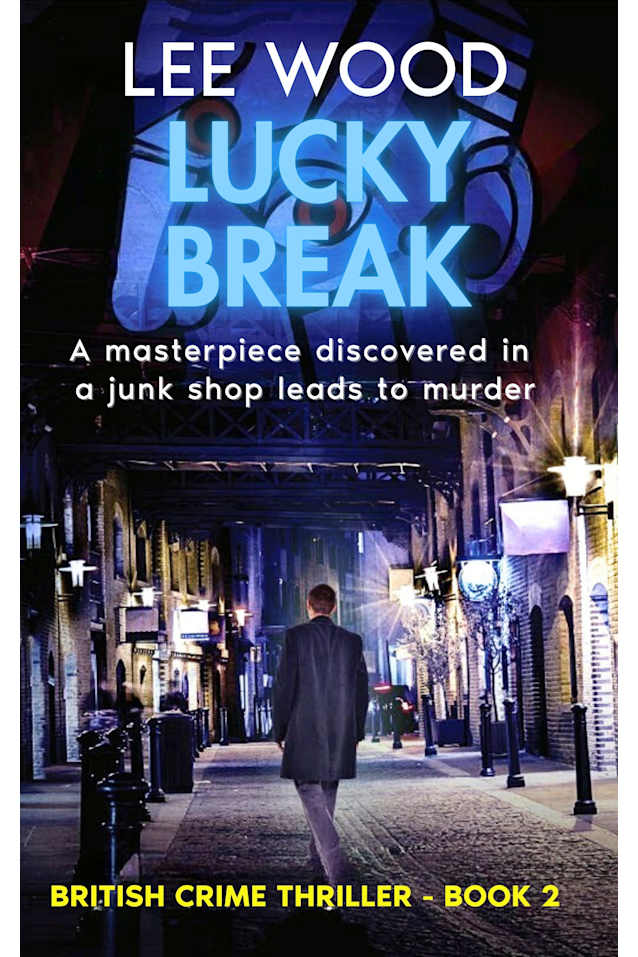 Lucky Break: Gripping British crime thriller (Trentbridge Tales Book 2)