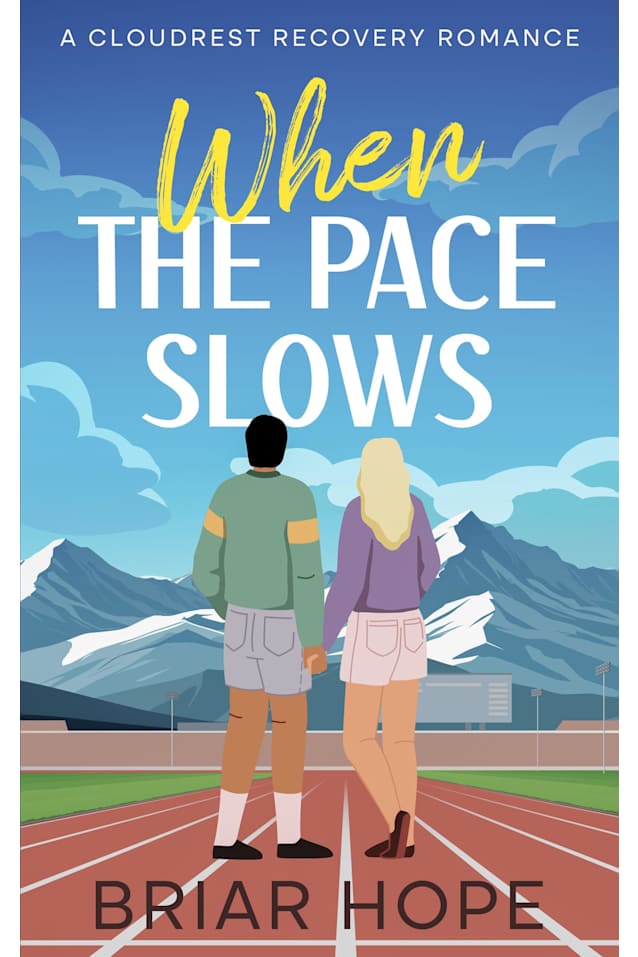 When the Pace Slows: A Closed Door Sports Romance (Cloudrest Recovery Romances Book 2)