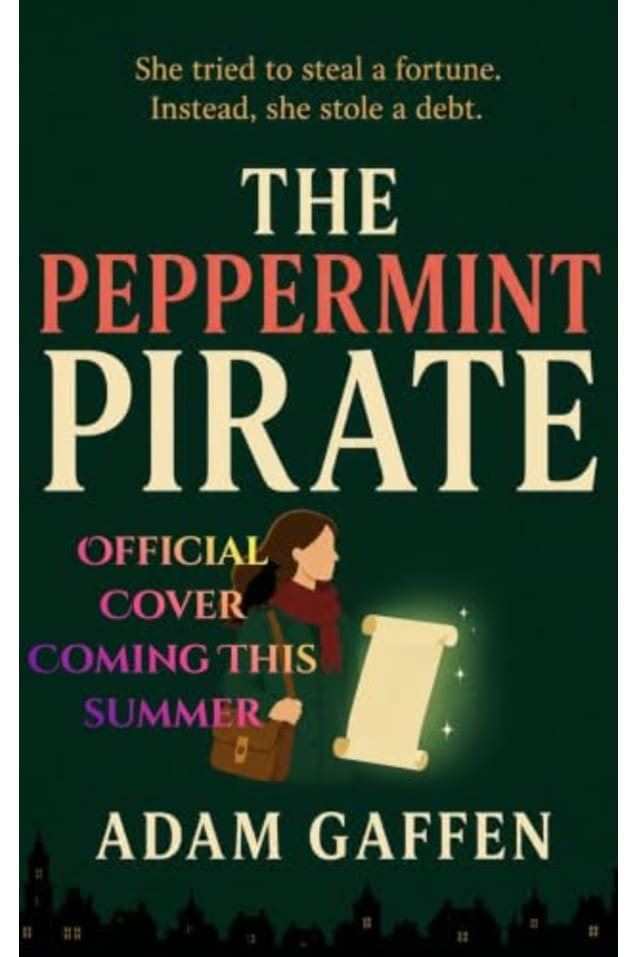 The Peppermint Pirate: A cozy fantasy adventure about second chances, community, and the spirit of the holidays