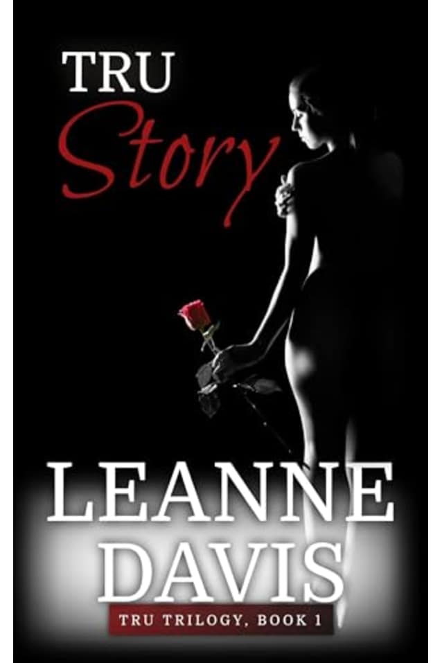 Tru Story (Tru Trilogy Book 1)