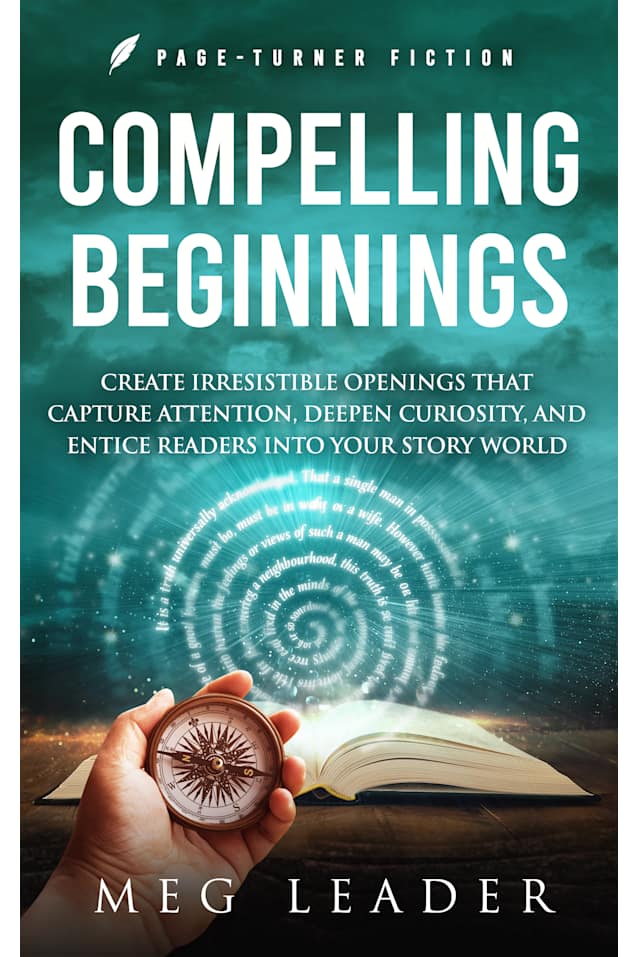 Compelling Beginnings