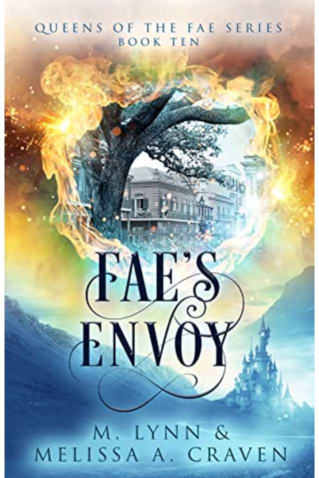 Fae’s Envoy (Queens of the Fae Book 10)