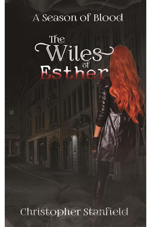 The Wiles of Esther (The Hymn of Light & Shadow Book 4)