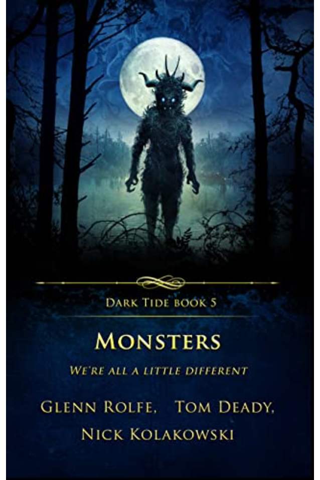 Monsters: We’re All a Little Different (Dark Tide Mysteries and Thrillers Book 5)