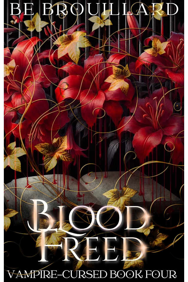 Blood Freed: A Fated Mate Romance (Vampire-Cursed Book 4)