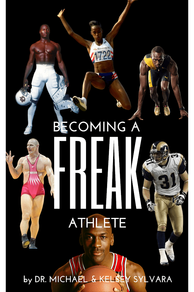 Becoming a Freak Athlete
