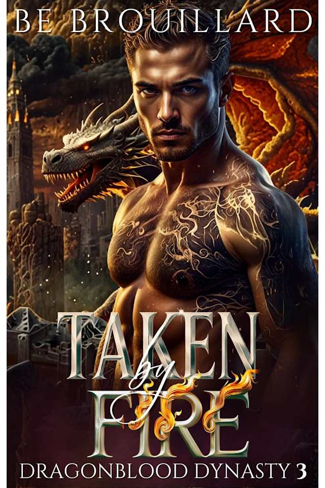 Taken by Fire: A Dragon Shifter Paranormal Romance (Dragonblood Dynasty Book 3)