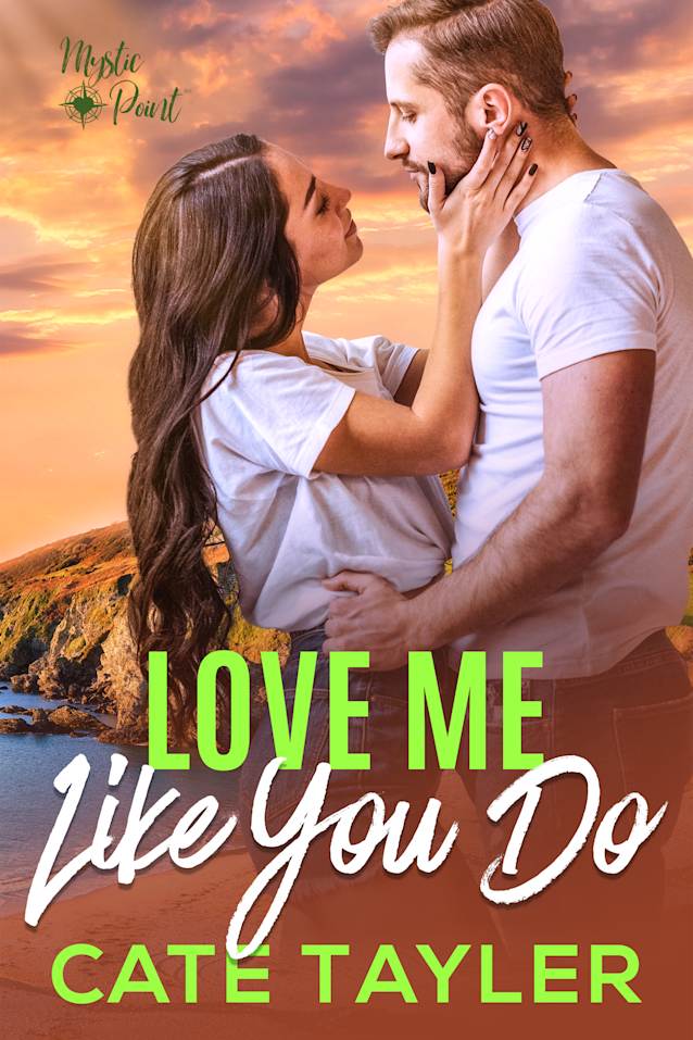 Love Me Like You Do (Mystic Point, #3)