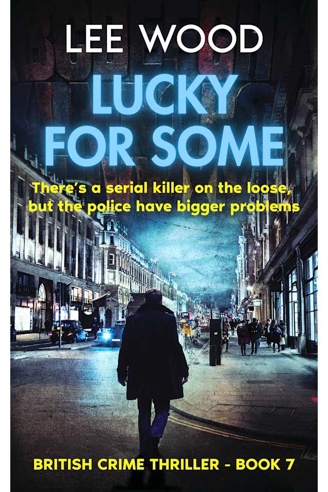 Lucky For Some: Gripping British crime thriller (Trentbridge Tales Book 7)