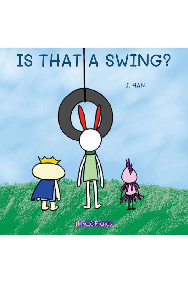 Is that a swing?: Early Learning, Friendly Illustrations, Ages 1-3, Bedtime Stories, Rhythmic Text, Suitable for Toddlers, Educationa Picture Book, Shapes, ... for Toddlers, Classic & (Pico’s friends)