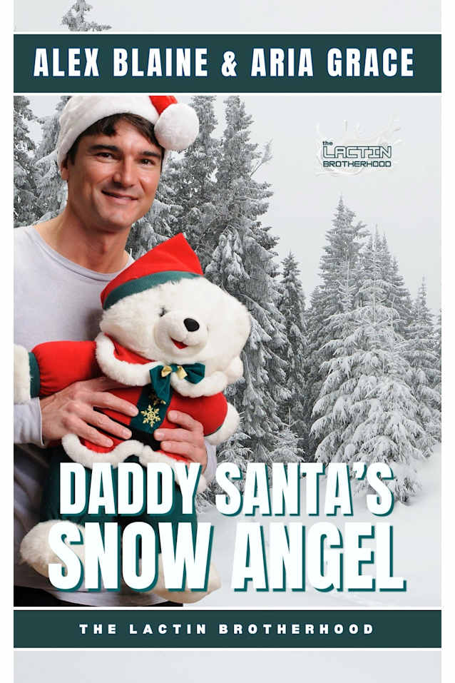 Daddy Santa’s Snow Angel: M/M Christmas Daddy Romance