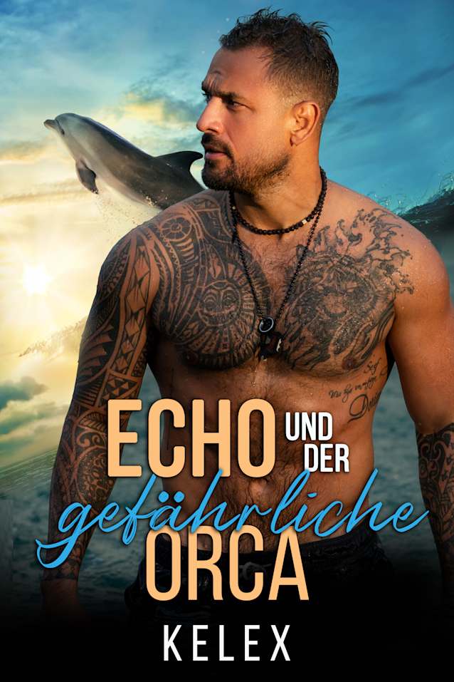 Echo und der gefährliche Orca
