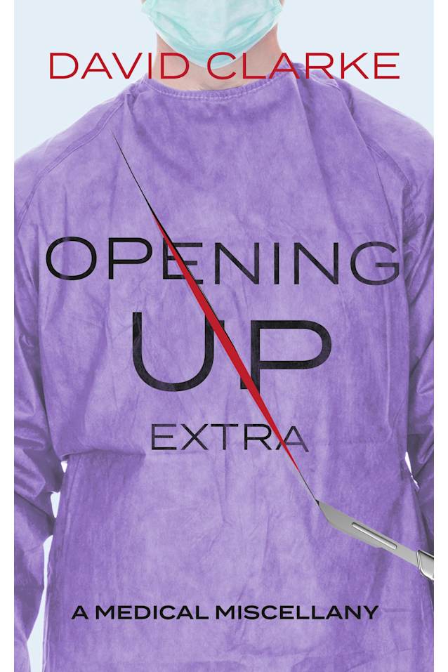 Opening Up Extra: A Medical Miscellany