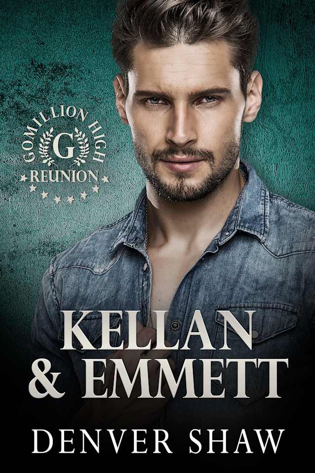 Kellan & Emmett (Gomillion High Reunion Book 1)