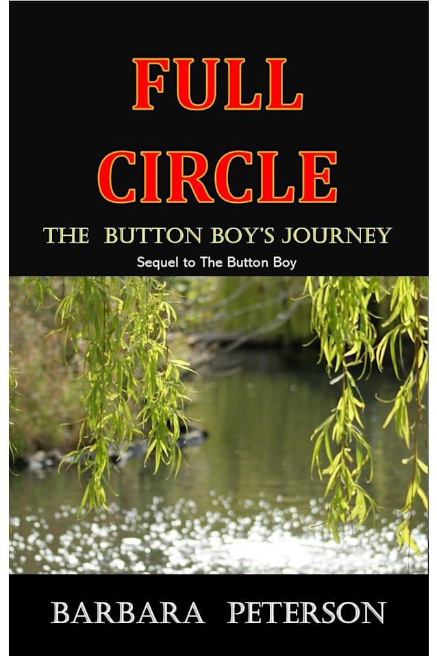 Full Circle (The Button Boy Trilogy Book 3)