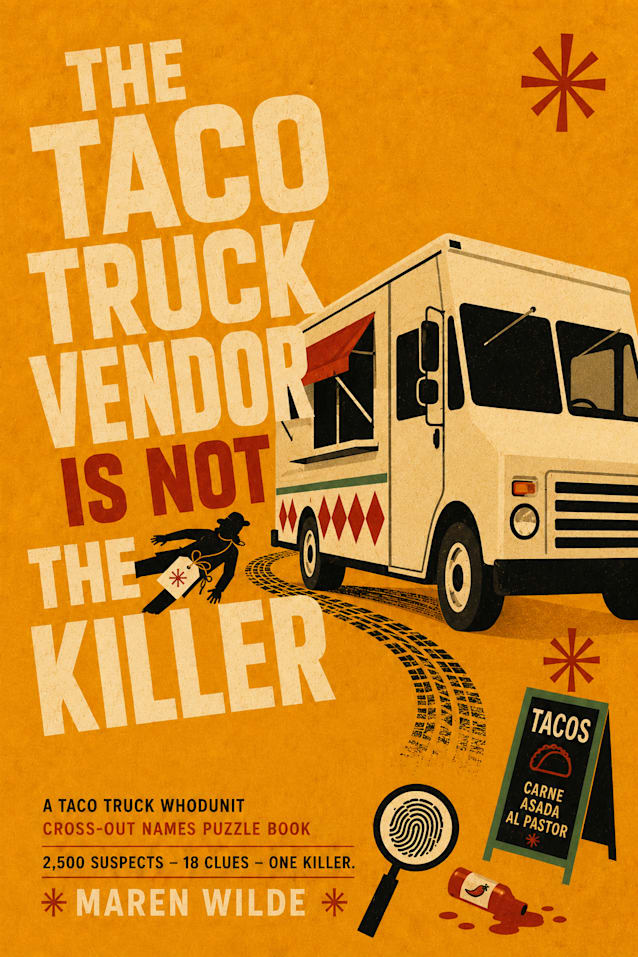 The Taco Truck Vendor Is Not The Killer