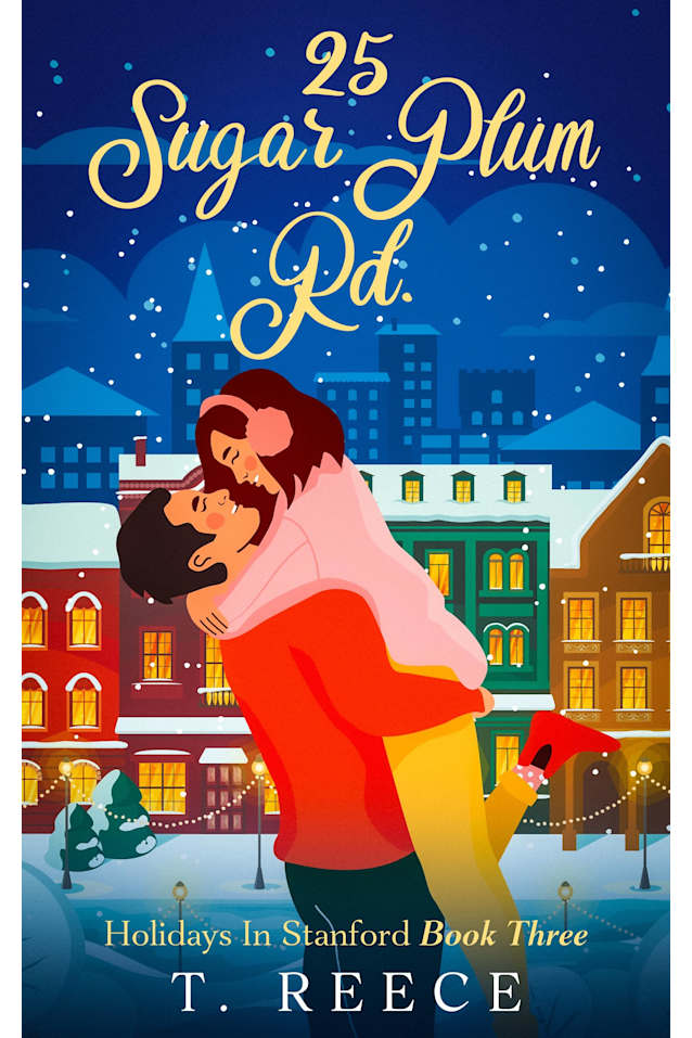 25 Sugar Plum Rd. : Holidays In Stanford Book 3