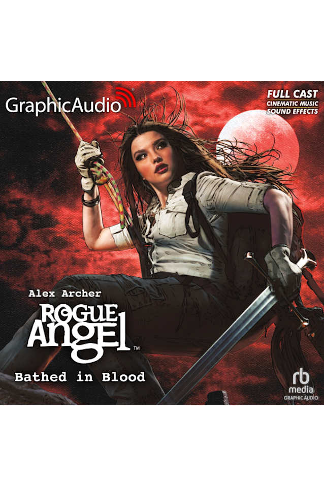Bathed in Blood (Rogue Angel, #53) - Dramatized Audio