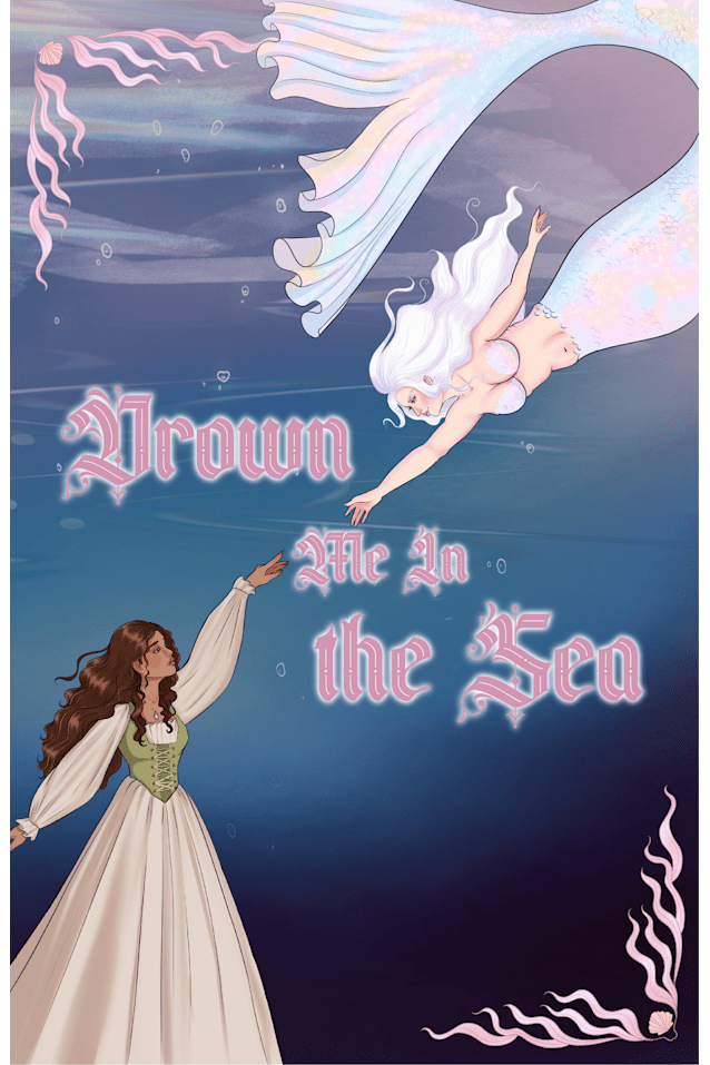 Drown Me in the Sea