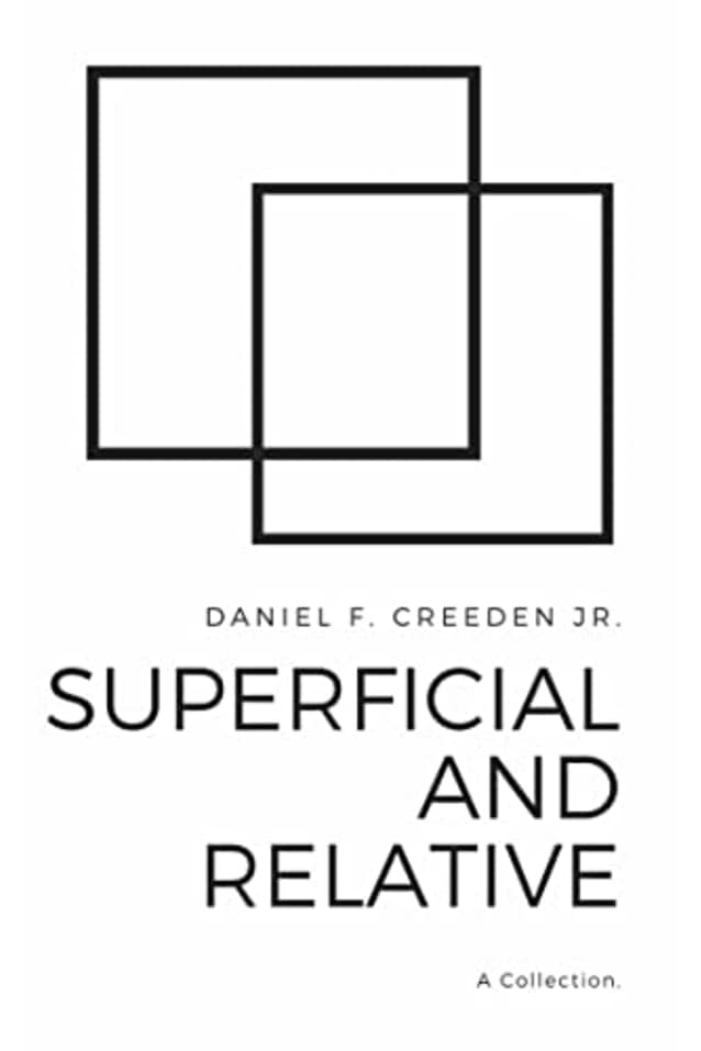 Superficial and Relative: A Collection