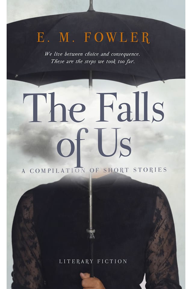 The Falls of Us