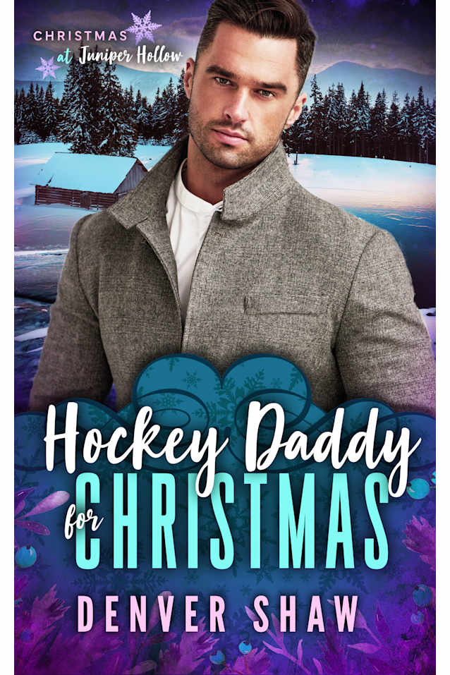 Hockey Daddy for Christmas: A Small-Town MM Holiday Romance (Christmas at Juniper Hollow Book 3)