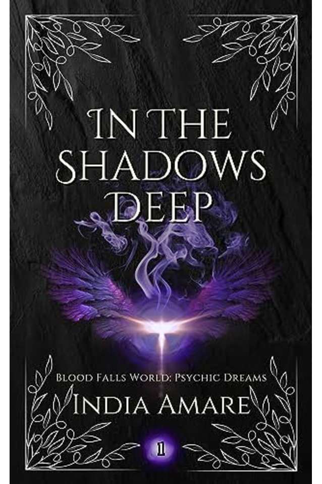 In the Shadows Deep (Blood Falls World: Psychic Dreams Book 1)