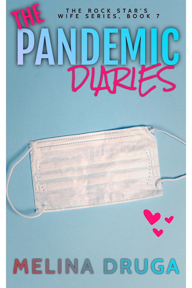 The Pandemic Diaries 