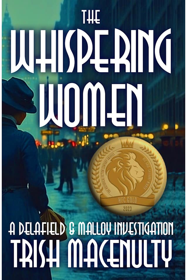 The Whispering Women: A gripping women’s historical mystery (A Delafield & Malloy Investigation Book 1)
