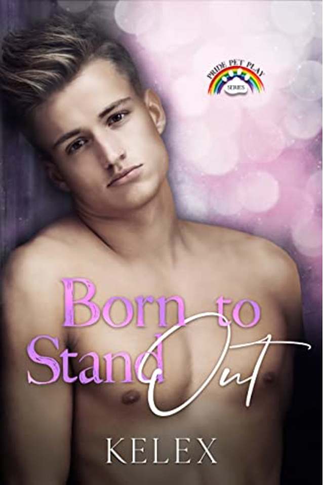 Born to Stand Out: Pride Pet Play