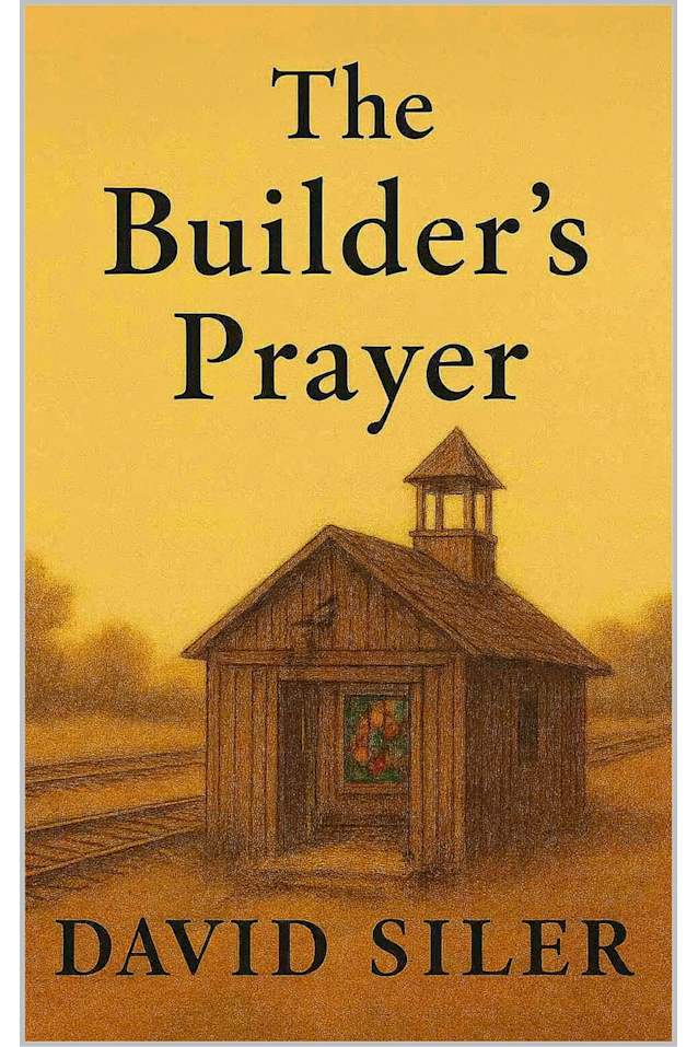 The Builder’s Prayer