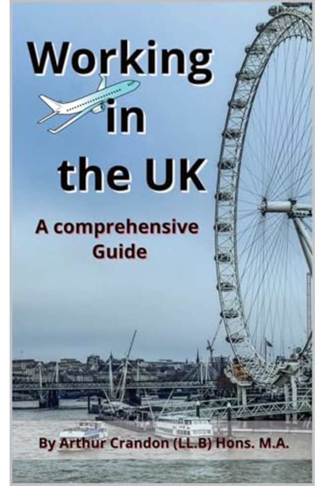 Working in the UK: A comprehensive Guide
