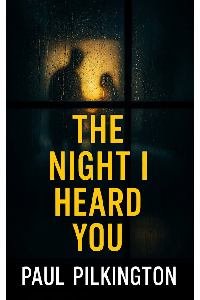 The Night I Heard You