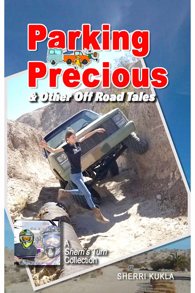 Parking Precious & Other Off Road Tales
