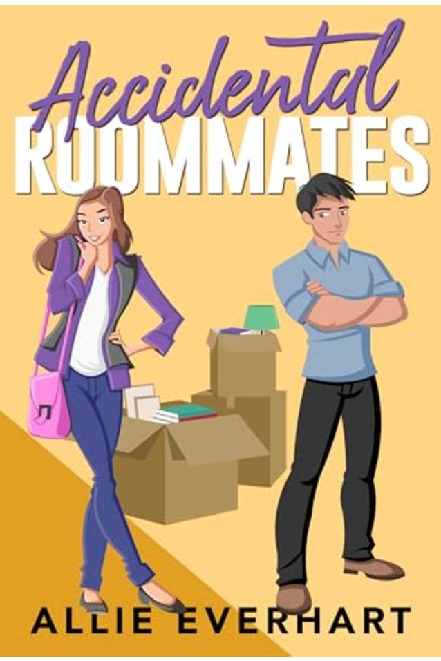 Accidental Roommates: A Friends-to-Lovers College Romance