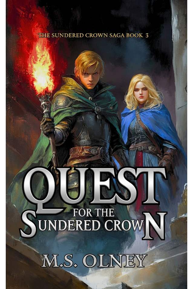 Quest for the Sundered Crown (The Sundered Crown Saga, #3)