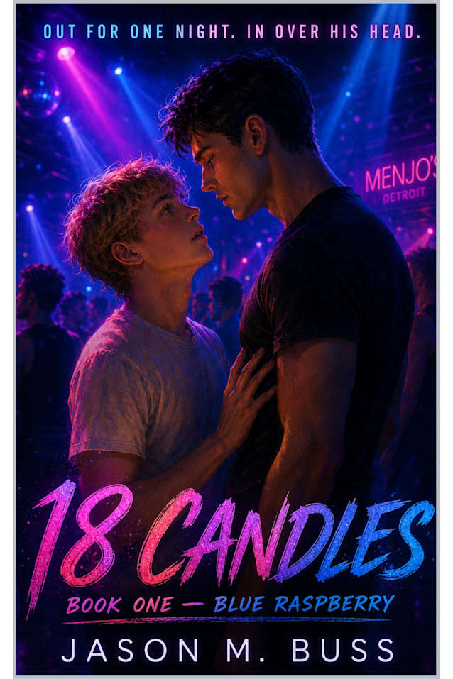 18 Candles: Book One: Blue Raspberry