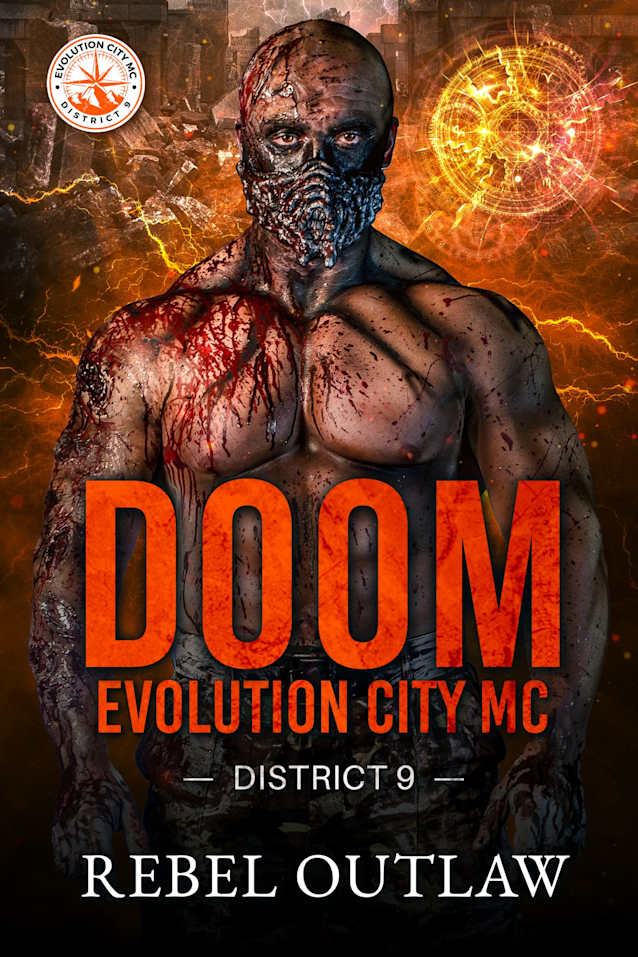 Doom: District 9 (Evolution City MC Book 2)