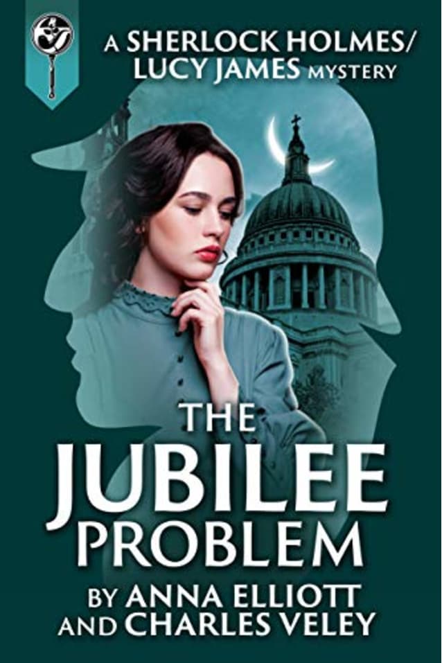 The Jubilee Problem (The Sherlock Holmes and Lucy James Mysteries, #5)