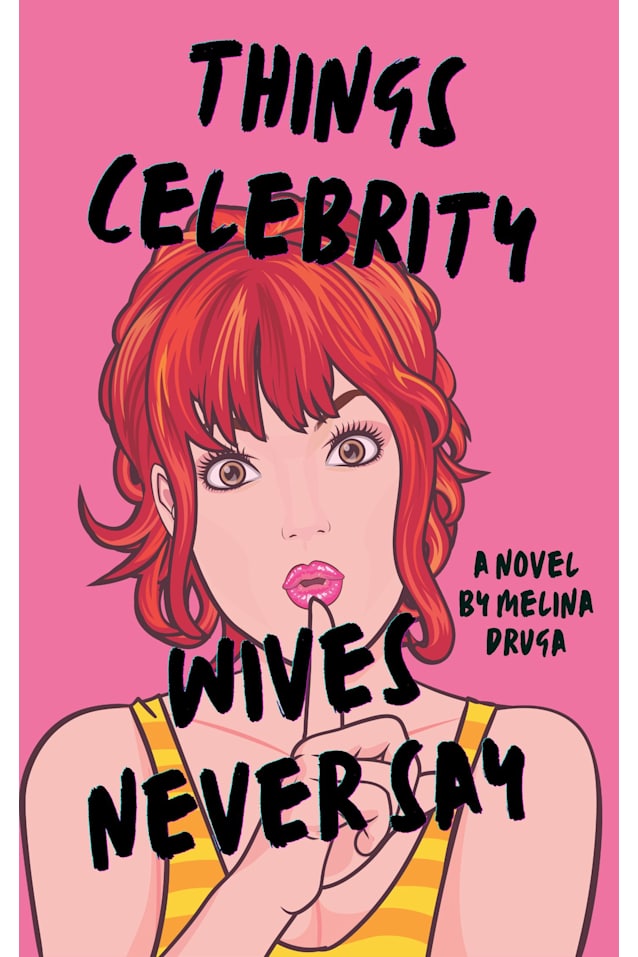 Things Celebrity Wives Never Say