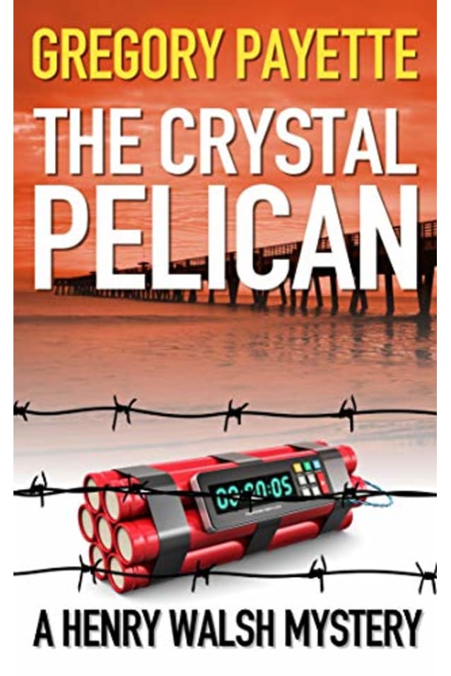 The Crystal Pelican (Henry Walsh Private Investigator Series, #3)