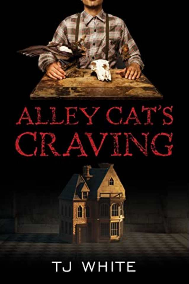 Alley Cat’s Craving