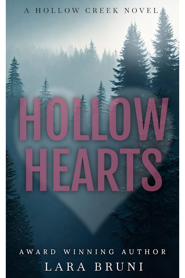 Hollow Hearts: A Small Town Grumpy/Sunshine Romantic Suspense