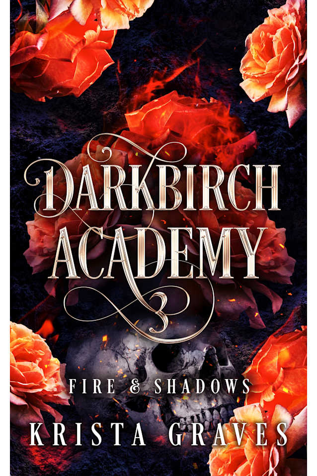 Darkbirch Academy 3: Fire and Shadows