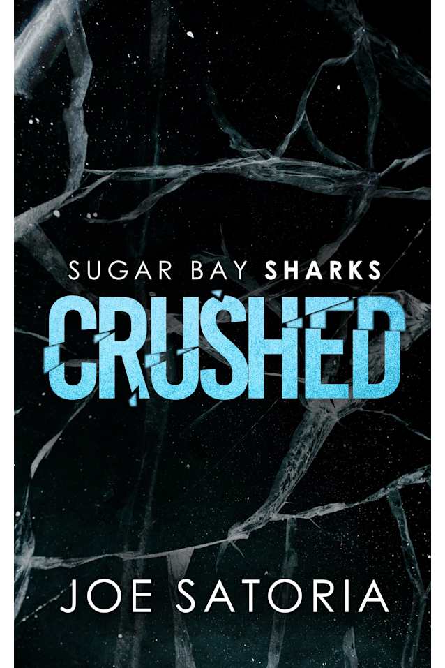 Crushed: An MMMM Hockey Daddy Romance (Sugar Bay Sharks Book 1)