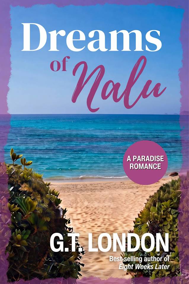 Dreams of Nalu: A Paradise Romance (Nalu Town Book 2)