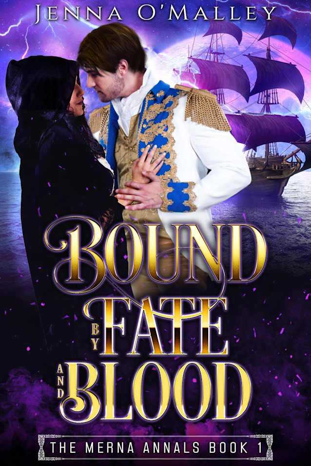 Bound by Fate and Blood (The Merna Annals, #1)