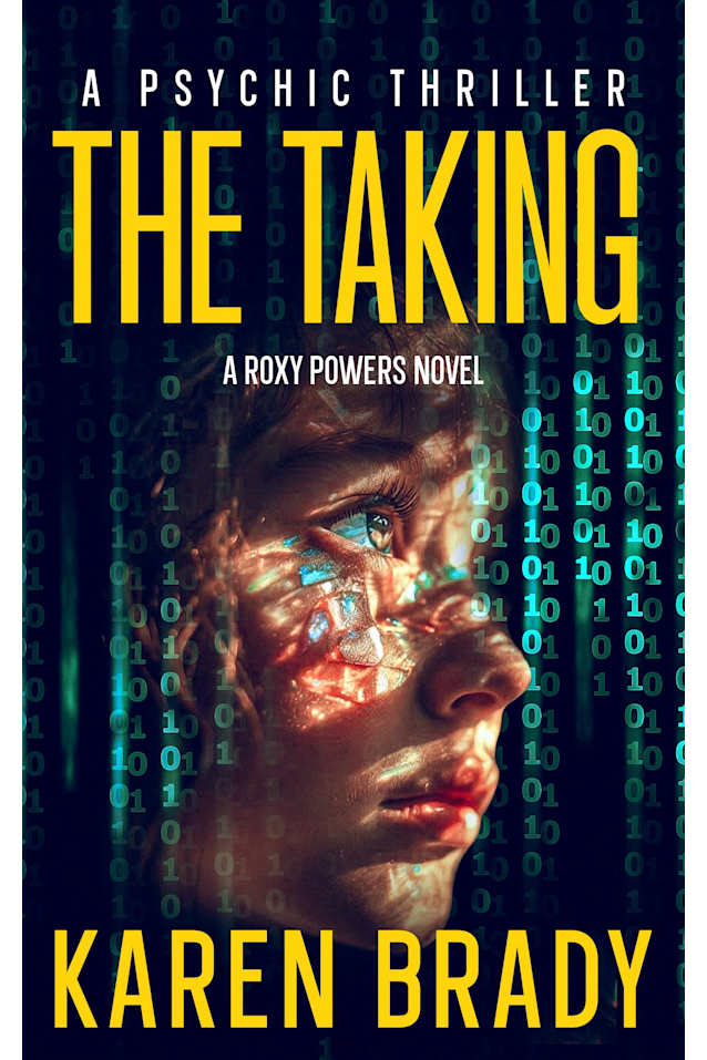 The Taking:  (A ROXY POWERS STANDALONE SERIES)