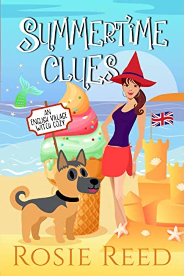 Summertime Clues: A fun paranormal cozy mystery with a dash of romance (English Village Witch Cozy Book 8)